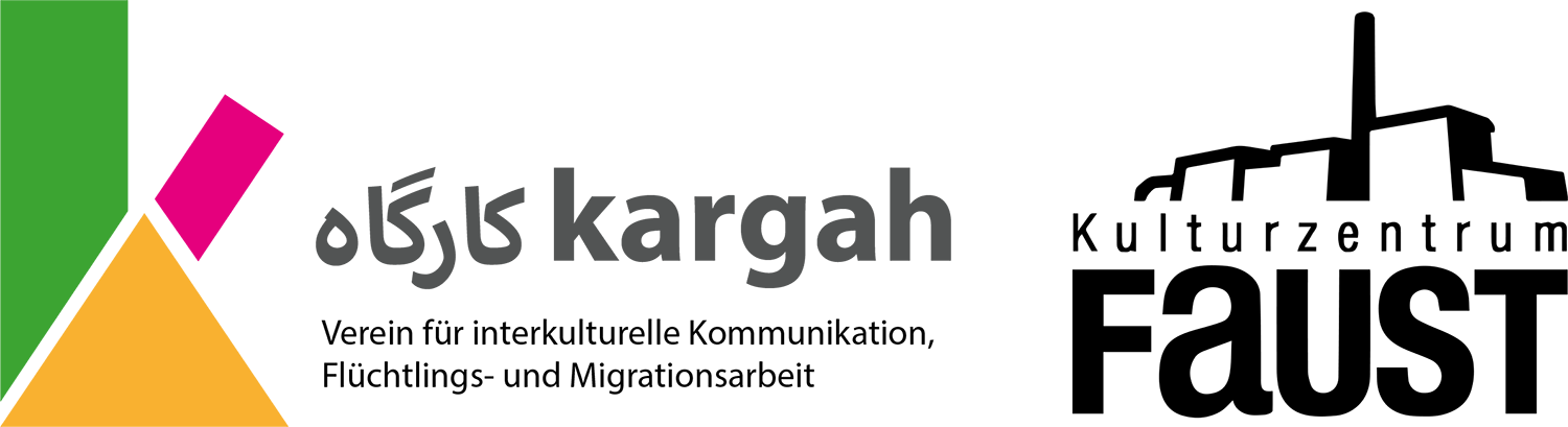 kargah e. V. und Kulturzentrum Faust e. V.